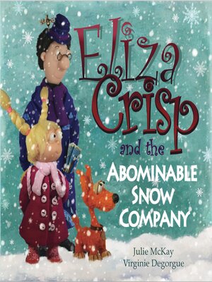 cover image of Eliza Crisp and the Abominable Snow Company